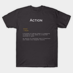 Motivational Word: Action T-Shirt